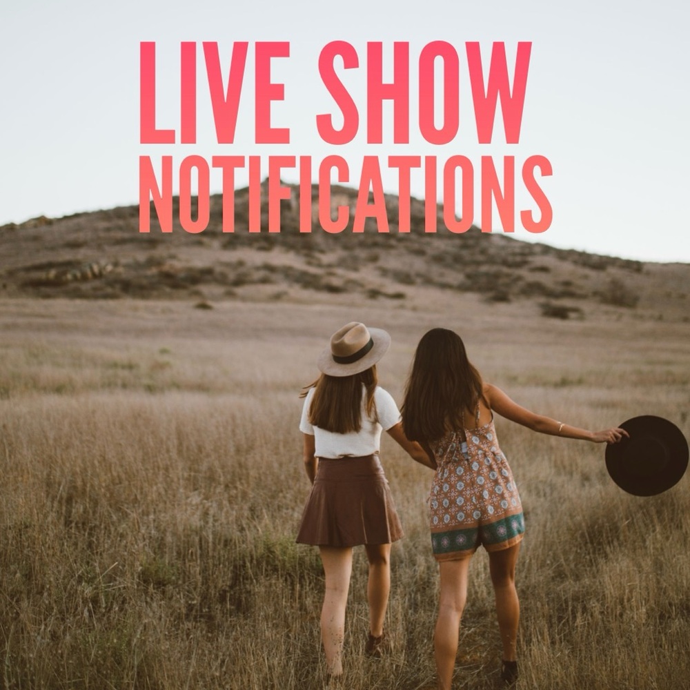 Live Show Notification